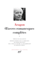 Couverture Œuvres romanesques complètes (Louis Aragon)
