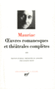 Couverture Œuvres romanesques et théâtrales complètes (François Mauriac)
