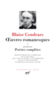 Couverture OEuvres romanesques/Poésies complètes (Blaise Cendrars)
