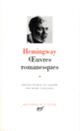 Couverture Œuvres romanesques (Ernest Hemingway)