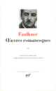 Couverture Œuvres romanesques (William Faulkner)