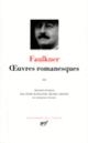 Couverture Œuvres romanesques (William Faulkner)