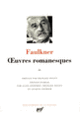 Couverture Œuvres romanesques (William Faulkner)