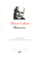 Couverture Œuvres (Albert Cohen)