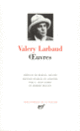 Couverture Œuvres (Valery Larbaud)