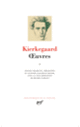 Couverture Œuvres (Søren Kierkegaard)