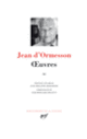 Couverture Œuvres (Jean d' Ormesson)