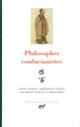 Couverture Philosophes confucianistes (Collectif(s) Collectif(s), Confucius, Meng zi, Xun zi)