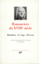 Couverture Romanciers du XVIII<sup>e</sup> siècle ( Cazotte,Collectif(s) Collectif(s), Crébillon fils,Dominique Vivant Denon, Hamilton,Alain-René Lesage, Louvet de Couvray,Abbé Prévost,D.A.F. de Sade, Bernardin de Saint-Pierre,Gabriel Sénac de Meilhan)