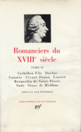 Couverture Romanciers du XVIII<sup>e</sup> siècle (,Collectif(s) Collectif(s), Crébillon fils,Dominique Vivant Denon, Hamilton,Alain-René Lesage, Louvet de Couvray,Abbé Prévost,D.A.F. de Sade, Bernardin de Saint-Pierre,Gabriel Sénac de Meilhan)
