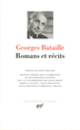Couverture Romans et récits (Georges Bataille)