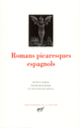Couverture Romans picaresques espagnols (Mateo Alemán,Collectif(s) Collectif(s),Francisco de Quevedo)