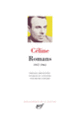 Couverture Romans (Louis-Ferdinand Céline)