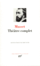 Couverture Théâtre complet (Alfred de Musset)
