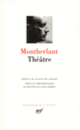 Couverture Théâtre (Henry de Montherlant)