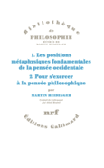 Couverture 1. Les positions métaphysiques fondamentales de la pensée occidentale. 2. Pour s'exercer à la pensée philosophique. ()