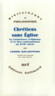 Couverture Chrétiens sans Église (Leszek Kolakowski)
