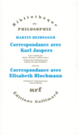 Couverture Correspondance de Martin Heidegger avec Karl Jaspers / Correspondance de Martin Heidegger avec Elisabeth Blochmann (1918-1969) (,Martin Heidegger,Karl Jaspers)