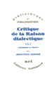 Couverture Critique de la raison dialectique / Questions de méthode (Jean-Paul Sartre)