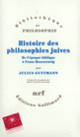 Couverture Histoire des philosophies juives (Julius Guttmann)