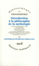 Couverture Introduction à la philosophie de la mythologie (F.W.J. Schelling)