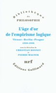 Couverture L'âge d'or de l'empirisme logique (,Collectif(s) Collectif(s),Pierre Wagner)
