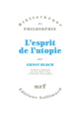 Couverture L'Esprit de l'utopie (Ernst Bloch)