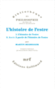 Couverture L'histoire de l'estre (Martin Heidegger)
