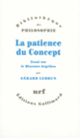 Couverture La patience du Concept (Gérard Lebrun)