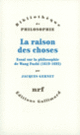 Couverture La raison des choses (Jacques Gernet)