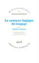 Couverture La syntaxe logique du langage (Rudolf Carnap)