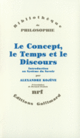 Couverture Le Concept, le Temps et le Discours ()