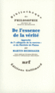 Couverture De l'essence de la vérité (Martin Heidegger)