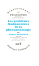 Couverture Les problèmes fondamentaux de la phénoménologie (Martin Heidegger)
