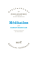 Couverture Méditation (Martin Heidegger)
