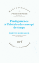 Couverture Prolégomènes à l'histoire du concept de temps (Martin Heidegger)