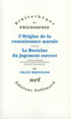 Couverture Origine de la connaissance morale/Doctrine du jugement correct (Franz Brentano)