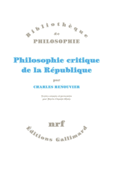 Couverture Philosophie critique de la République ()
