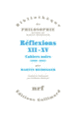Couverture Réflexions XII-XV (Martin Heidegger)