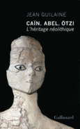 Couverture Caïn, Abel, Ötzi ()