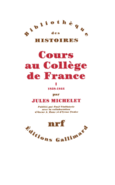 Couverture Cours au Collège de France (1838-1851) ()