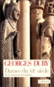 Couverture Dames du XII<sup>e</sup> siècle (Georges Duby)