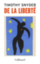 Couverture De la liberté (Timothy Snyder)