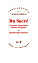 Couverture Du Sacré (Alphonse Dupront)