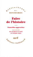 Couverture Faire de l'histoire (,Jacques Le Goff,Pierre Nora)