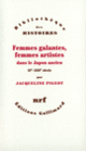 Couverture Femmes galantes, femmes artistes dans le Japon ancien (Jacqueline Pigeot)