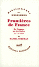 Couverture Frontières de France (Daniel Nordman) Couverture Frontières de France (Daniel Nordman)