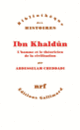 Couverture Ibn Khaldûn (Abdesselam Cheddadi)