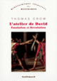 Couverture L'Atelier de David (Thomas Crow)