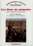 Couverture Les Lieux de mémoire (,Pierre Nora)